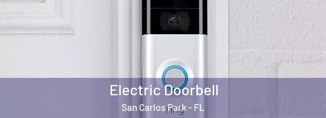  Electric Doorbell San Carlos Park - FL
