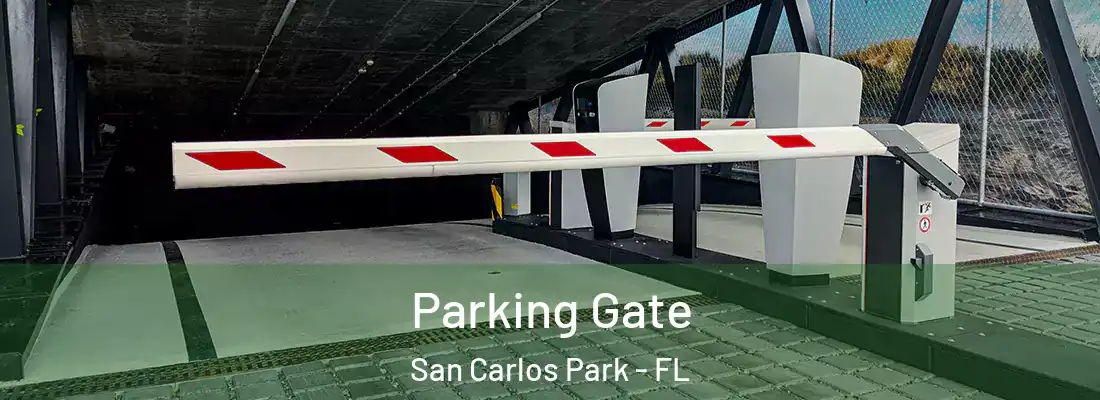  Parking Gate San Carlos Park - FL