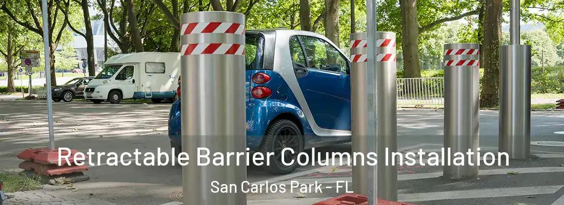  Retractable Barrier Columns Installation San Carlos Park - FL